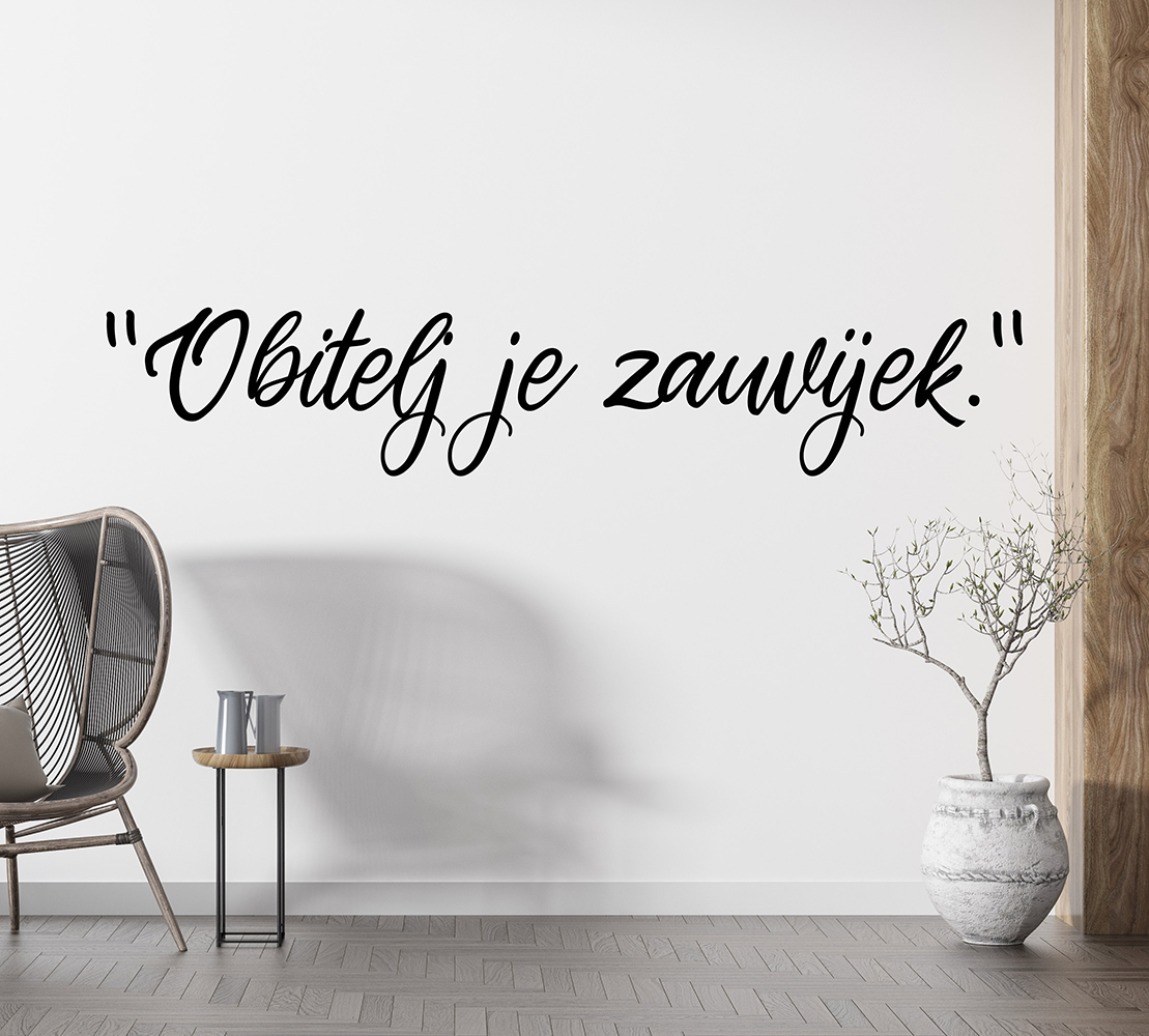 Zidna naljepnica "Obitelj je zauvijek"