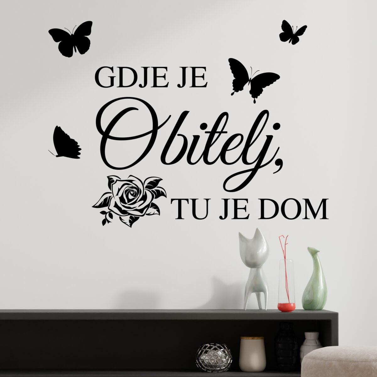Zidna naljepnica "Gdje Je Obitelj Tu Je Dom"