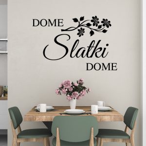 Zidna naljepnica  "Dome Slatki Dome"