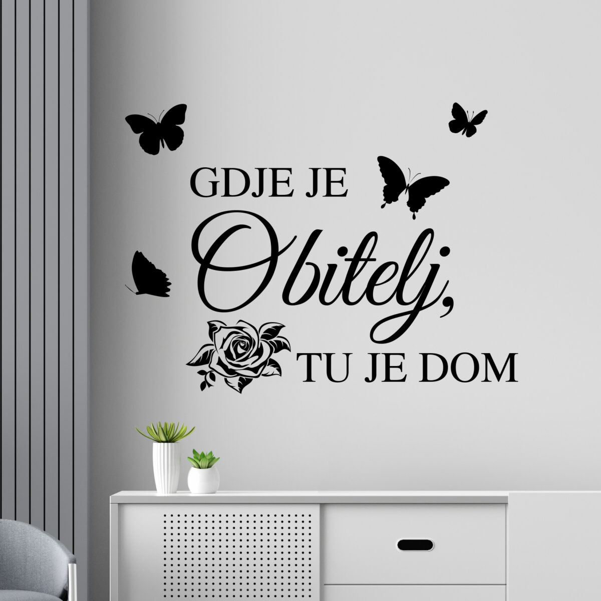 Zidna naljepnica "Gdje Je Obitelj Tu Je Dom" - Slika 3